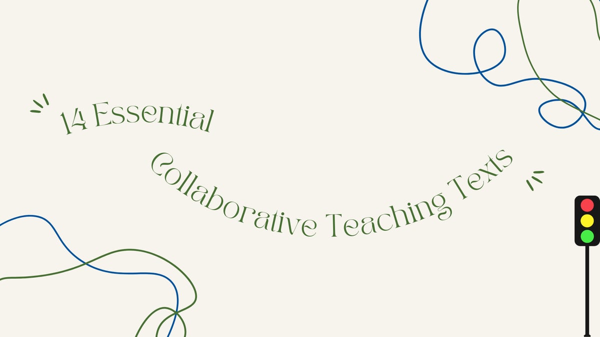 14 Essential Collaborative Teaching Texts