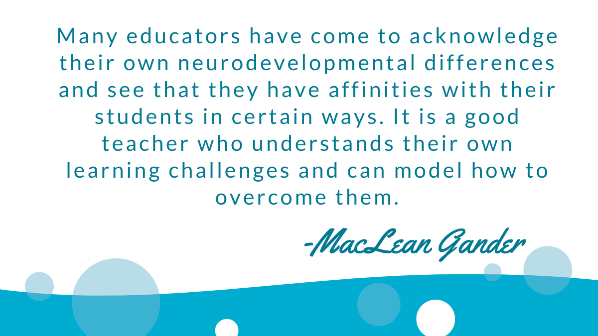 MacLean Gander on educators and neurodiversity