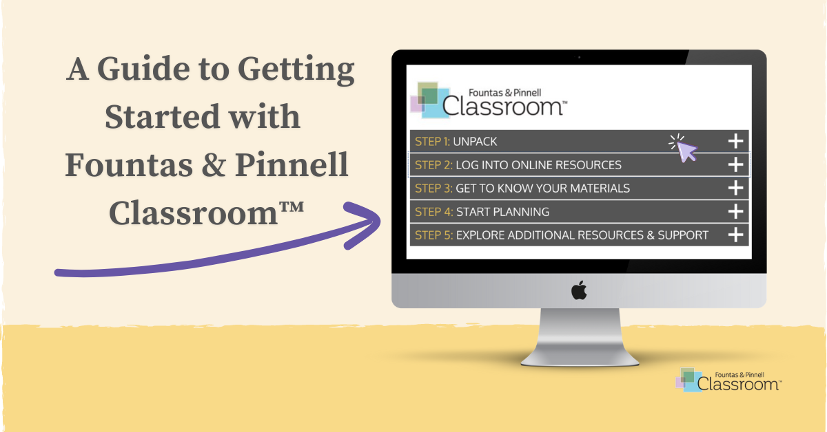 A Guide to Getting Started with Fountas and Pinnell Classroom Desktop Computer with preview of webpage