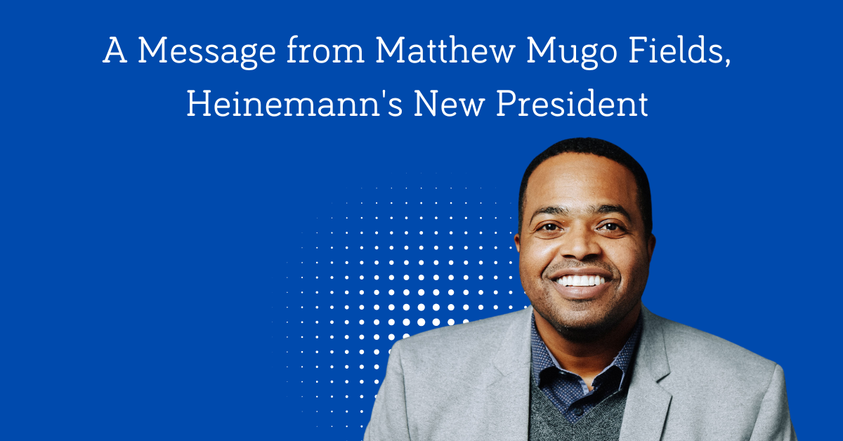 A Statement from Matthew Mugo Fields, Heinemanns New President-1