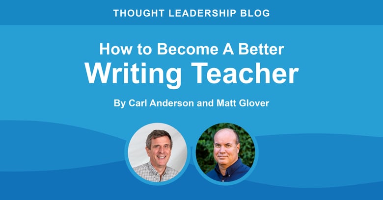 How to Become A Better Writing Teacher