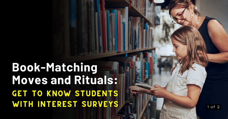 Book-Matching Moves and Rituals Interest Surveysx
