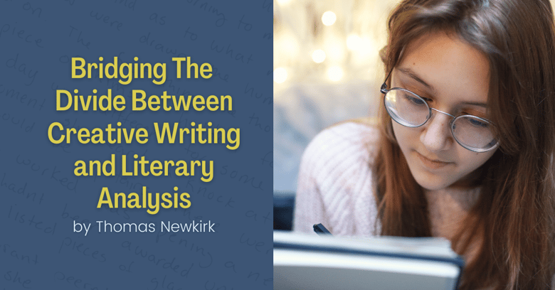 Bridging the Divide btwn Creative Writing + Literary Analysis jam 