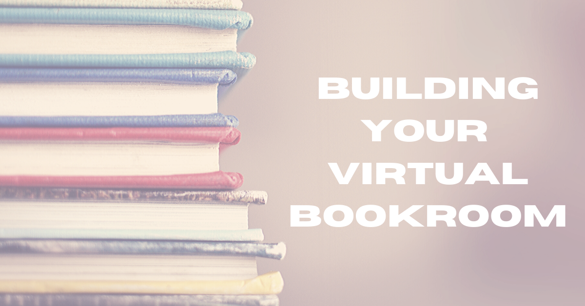 Building Your Virtual Bookroom
