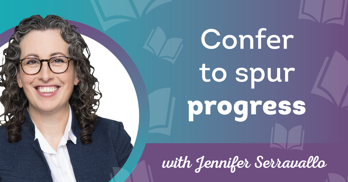 Confer to spur progress Serravallo blog header