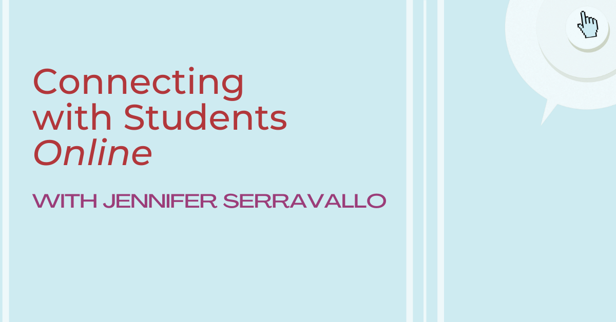 Connecting with Students Online with Jennifer Serravallo