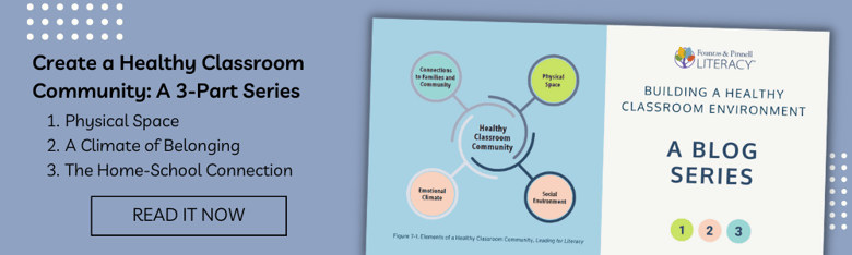 Create a Healthy Classroom Environment 3-Part Blog Series