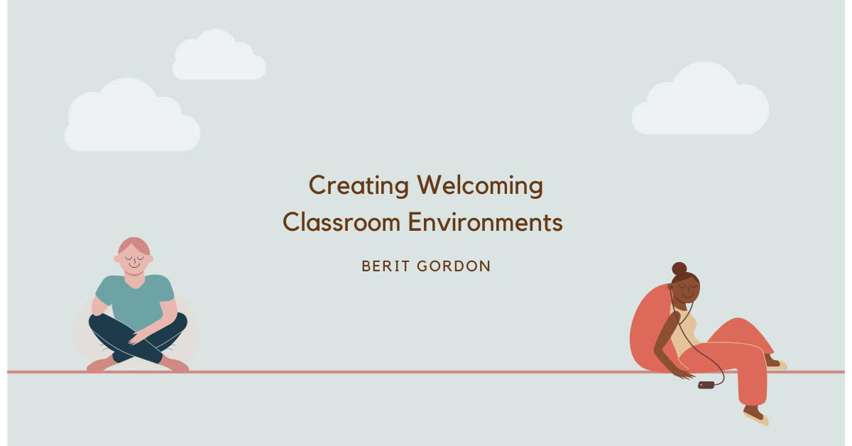 Creating Classroom Environments