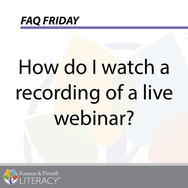 FAQ Friday_How do I watch a webinar
