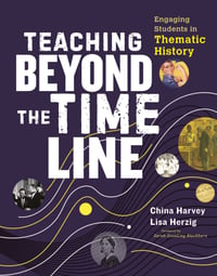 Teaching Beyond the Timeline cover