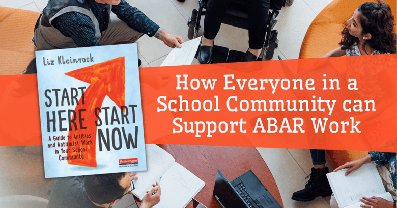 How Everyone in a School Community Can Support ABAR Work