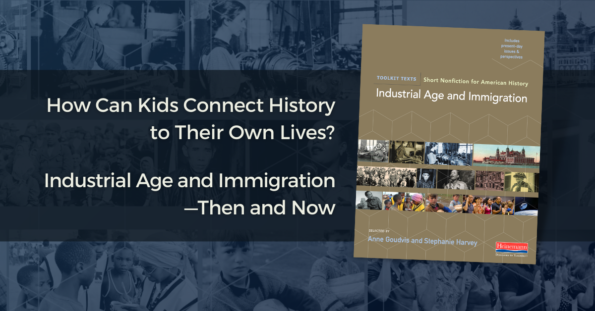 How can kids connect history to their own lives 