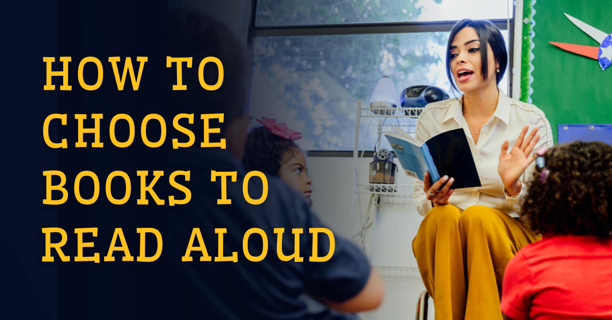 How to Choose Books to Read Aloud