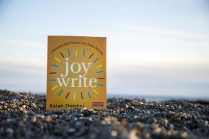 Joy Write Ralph Fletcher