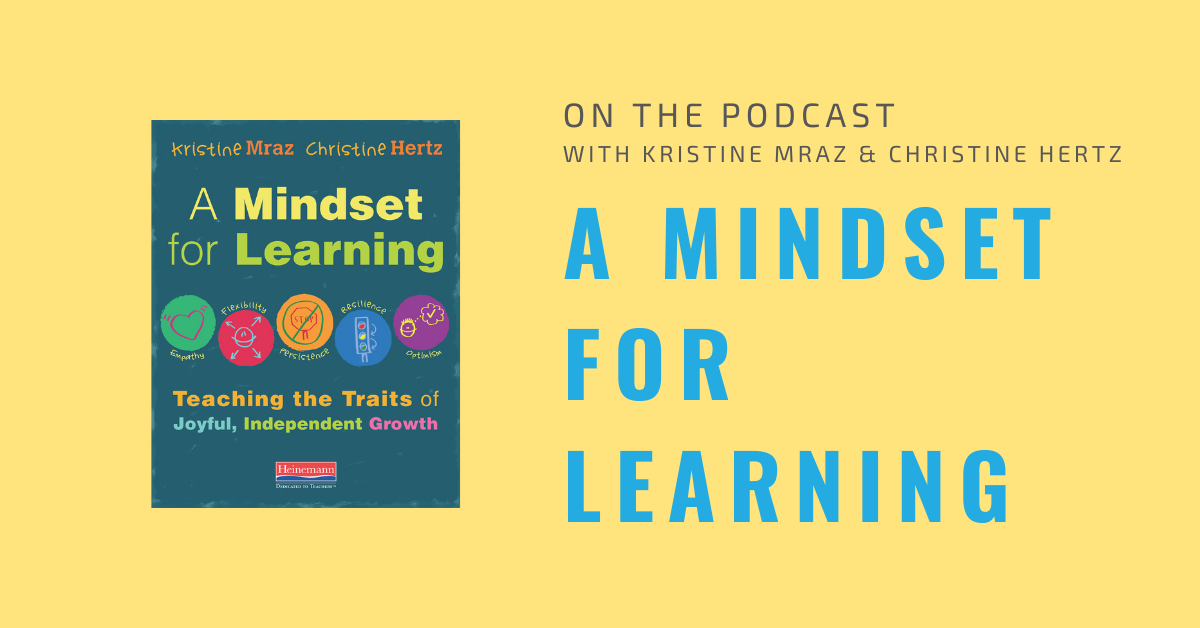 On the Podcast_ A Mindset for Learning