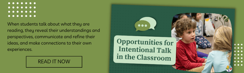 Opportunities for Intentional Talk in the Classroom