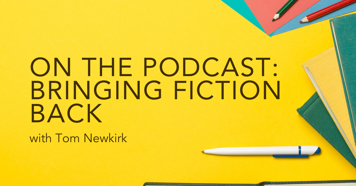 Podcast Bringing Back Fiction