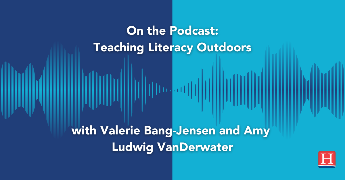 Podcast Teaching Literacy Outdoors
