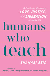 Humans Who Teach, by Shamari Reid