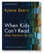 When Kids Cant Read—What Teachers Can Do, Second Edition