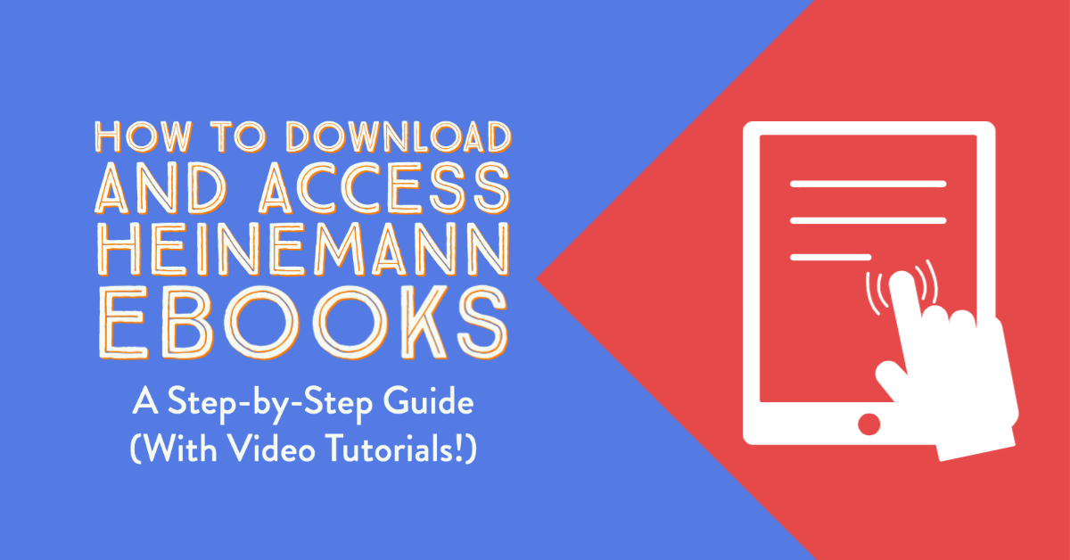 How to Download and Access Heinemann eBooks A StepbyStep Guide (With